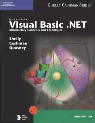 Microsoft Visual Basic. NET : Introductory Concepts And Technique • $7.63