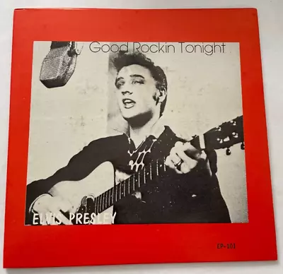 Elvis Presley  Good Rockin Tonight  EP 45 In Cardboard Sleeve - Clean! • $7