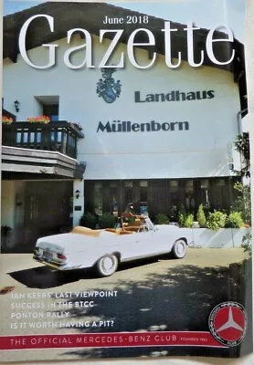 Mercedes-Benz Gazette Official Club Magazine June 2018 Ponton Rally Classic Car  • $5.04