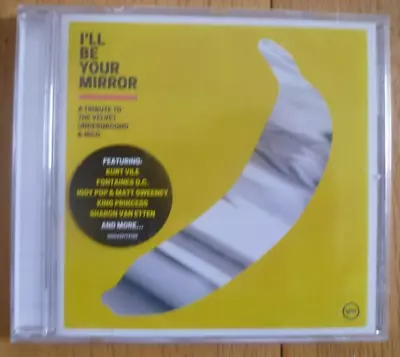 I'll Be Your Mirror  A Tribiute To Velvet Underground & Nico Cd *new & Sealed* • £8.79