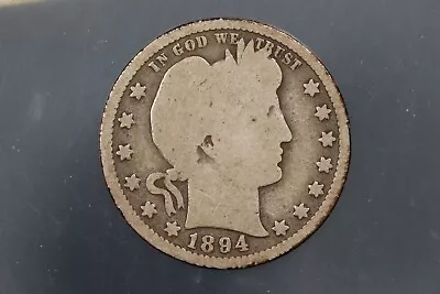 1894 25c Barber Silver Quarter Dollar Early Us Type Coin Q125 • $6.99