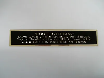 $6.50 • Buy Foo Fighters Nameplate For A Signed Concert Poster Album Or Photograph 1.25 X 6