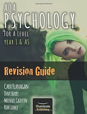 AQA Psychology For A Level Year 1 & AS - Revision Guide By Cara Flanagan Dave  • £4.69