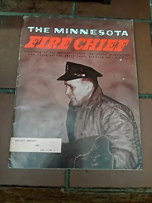 La Minnesota Fire Chief January - February 1967 Fireman Vtg Rare • $12