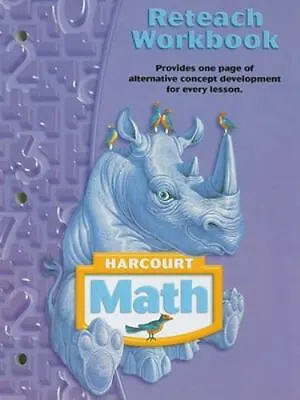 $10.68 • Buy Harcourt Math: Reteach Workbook Grade 4 HARCOURT SCHOOL PUBLISHERS