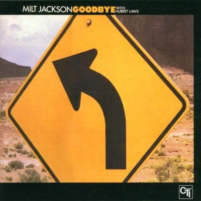 £3.98 • Buy Milt Jackson, Hubert Laws - Goodbye - Milt Jackson, Hubert Laws CD 3VVG The Fast