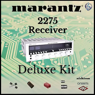 Marantz 2275 Receiver Deluxe Upgrade Kit Genuine Parts Restoration • $104.95