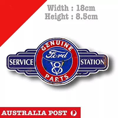 FORD V* GENUINE Parts Service Station Old Rusted Vintage Style Sticker • $7.50