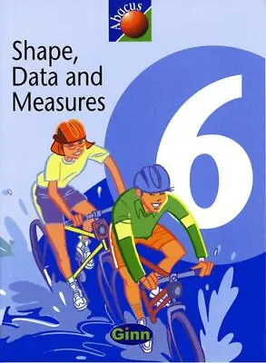 1999 Abacus Year 6 / P7: Textbook Shape Data & Measures (NEW ABACU... Paperback • £3.49