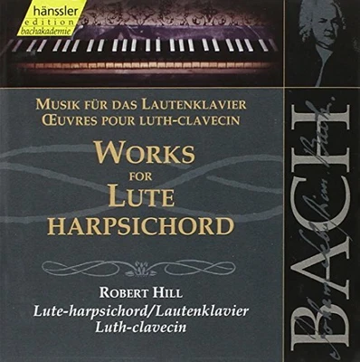 £4.74 • Buy Robert Hill : Bach: Works For Lute-Harpsichord (Editio CD FREE Shipping, Save £s
