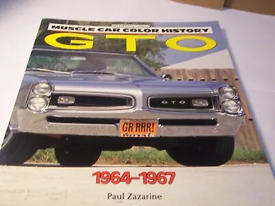 GTO Muscle Car Color History Book 1964-1967 • $8.95