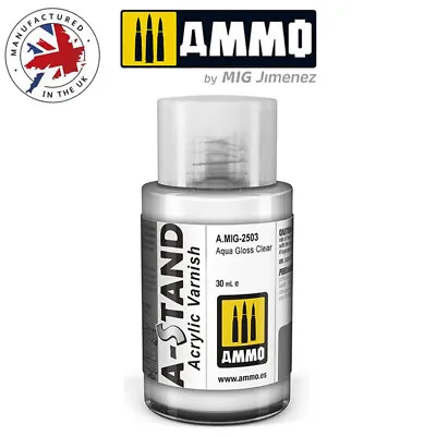 AMMO By Mig Jimenez A-STAND Aqua Gloss Clear Acrylic Varnish 30ml • £10.85