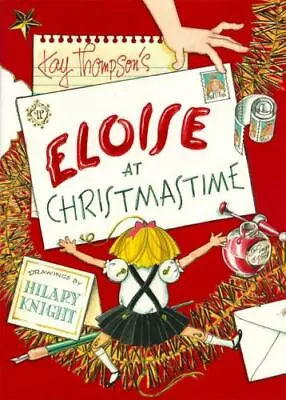 Eloise At Christmastime By Thompson Kay  Hardcover • $4.47