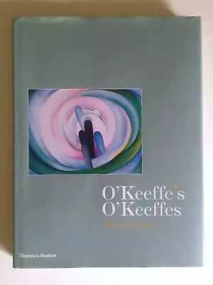   Georgia O'keeffe's O'keefes   1st Edition Hardcover Museum Exhibition Art Book • $148