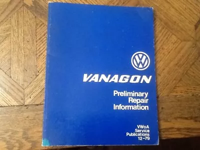  RARE Vanagon Preliminary Repair Info Manual Service Publication • $90