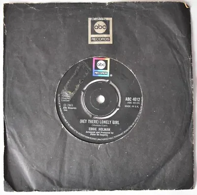 Eddie Holman - (Hey There) Lonely Girl Vinyl Single PT EX • £3