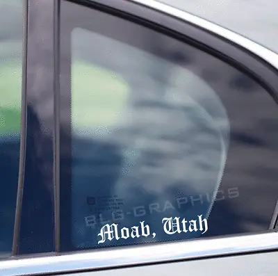 MOAB UTAH Sticker Decal Jdm Usdm Truck Car Motorcycle Helmet Window Suv • $2.99