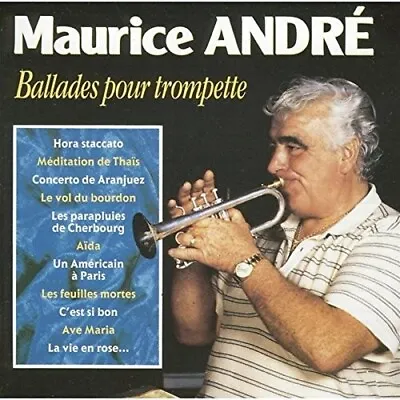 MAURICE ANDRE - Ballades Pour Trompette (CD Oct-2000 EMI) I45 • $27.99