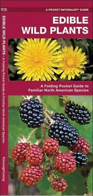 Edible Wild Plants: A Folding Pocket Guide To Familiar North American Speci... • $9.34