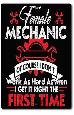 Metal Garage Sign Funny  Female Mechanic Hourly  Labor Rates  Vintage Look • $13.95