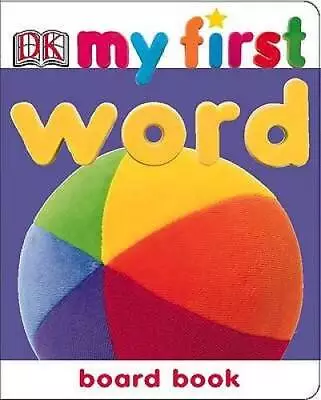 Word (My First Board Book) - Board Book By Kindersley Dorling - ACCEPTABLE • $6.60