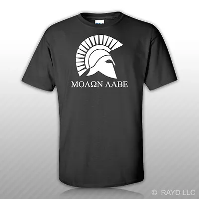 Molon Labe T-Shirt Shirt Tee Bonus Sticker S M L XL 2XL 3XL - G478 • $17.99