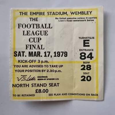 Ticket 1979 League Cup Final NOTTINGHAM FOREST V SOUTHAMPTON 17 March 1979 • £1.99