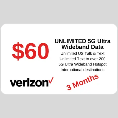NEW Verizon Nano SIM $60 UNLIMITED 5G Ultra Wideband CALL/TEXT 3 MONTHS Included • $149.99