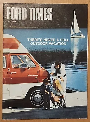 Ford Times Magazine Vintage Digest July 1971 Campers And Trailers + Early ATV • $6