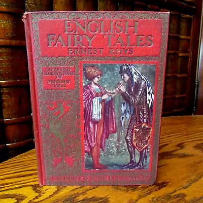 English Fairy Tales Ernest And Grace Rhys Cole & Bell 1929 J M Dent London • $17