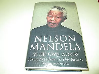 Nelson Mandela In His Own Words Signed Book 2/50 • $1995