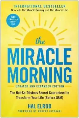 Hal Elrod The Miracle Morning (Updated And Expanded Edition) (Paperback) • £17.15