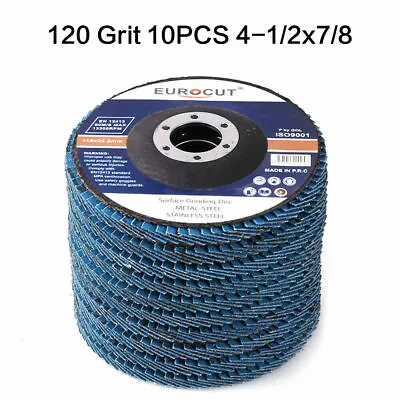 Lot Of 10 4-1/2 X 7/8  Flap Discs 120 Grit Wheel Sanding Disc Aliminum Oxide T27 • $15.89