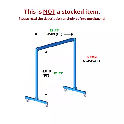 Gorbel Fixed Gantry Crane - 5 Ton Capacity Span 12 Ft Hub 12 Ft • $7895