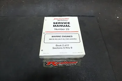 Mercury Mercruiser Service Manual #23 Marine Engines Gm V8 454 Cid/502cid • $19.99