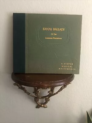 Bayou Ballads Of The Louisiana Plantations Shellac 78 Rpm Victor • $99.99