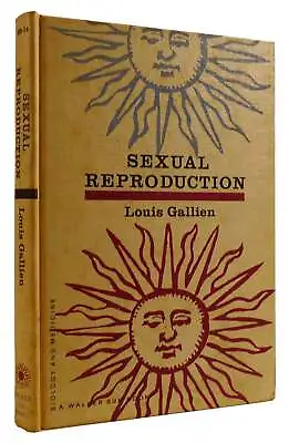 Louis Gallien SEXUAL REPRODUCTION  1st Edition 1st Printing • £132.14