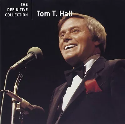 The Definitive Collection By Tom T. Hall (CD 2006 Hip-O) *NEW* *FREE Shipping* • $24.95