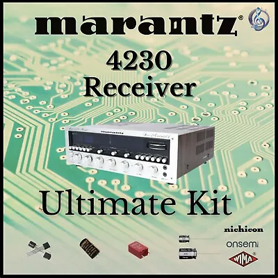 Marantz 4230 Receiver Ultimate Upgrade Kit Genuine Parts Restoration • $139.46