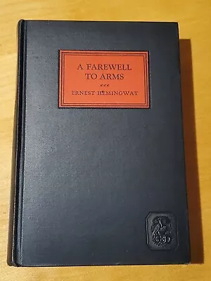 A FAREWELL TO ARMS By Ernest Hemingway 1st Edition 5th Printing • $50