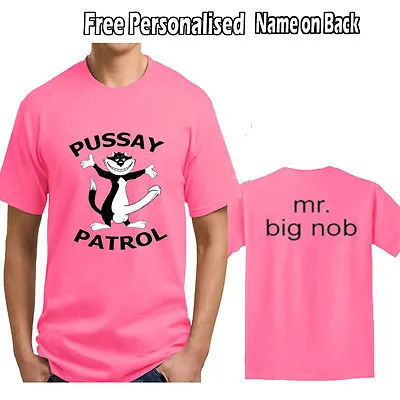 PUSSAY PATROL Comedy Funny Joke T-shirt. STAG DO  MensHolidaysSummer Fancy • £7.99