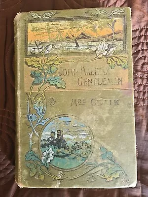 John Halifax Gentleman (Mrs. Craik - 1900) • £4.90