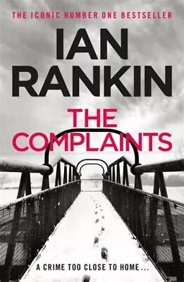 The Complaints By Ian Rankin (Paperback) Highly Rated EBay Seller Great Prices • £3.35