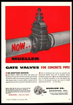 1963 Mueller Co- Gate Valves  Decatur IL-Vintage Trade Photo Print Ad • $14.95