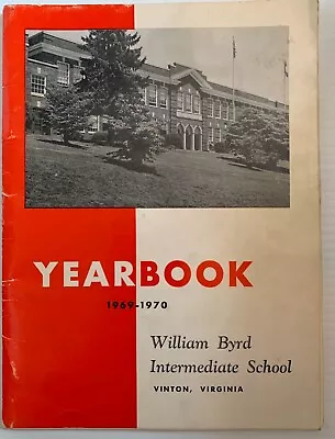 1970 William Byrd Intermediate School Yearbook Vinton Va • $99.99