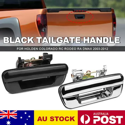 Tailgate Handle NO Keyhole For Holden Colorado RC Rodeo RA 08-12 DMAX 2006-2012 • $23.35