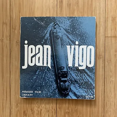 Jean Vigo (1972) By John M Smith Praeger Film Library Ian Cameron (editor) • $17.50