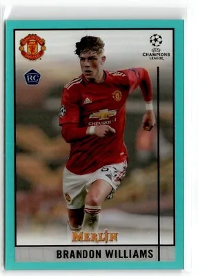 2020 Topps Merlin Aqua Refractor Brandon Williams /199 #95 RC Manchester United • $1.99