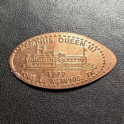 Memphis Queen 3' 1979 Port Of TN PADDLEBOAT FERRY - Press Coin Elongated Penny • $2.99