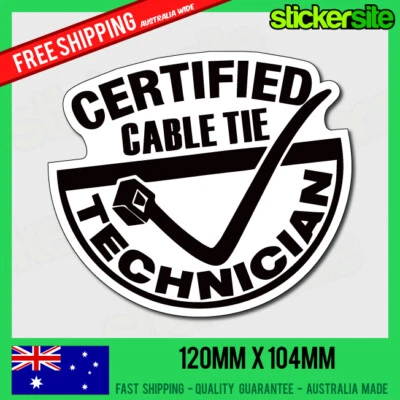$8.95 • Buy FUNNY CERTIFIED CABLE TIE TECHNICIAN CAR STICKER - JDM Decal, Drift Illest Race